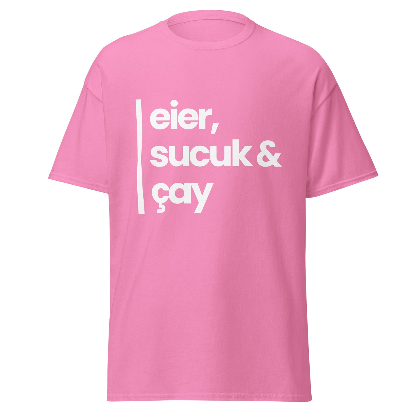 ΞΙΝΜΛLIK Eier, Sucuk & Cay Shirt
